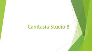 Cum se descarcă Camtasia Studio 8 pe PC sau MAC